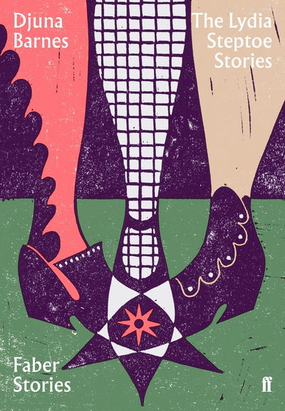 Cover for Djuna Barnes · The Lydia Steptoe Stories: Faber Stories - Faber Stories (Pocketbok) [Main edition] (2019)