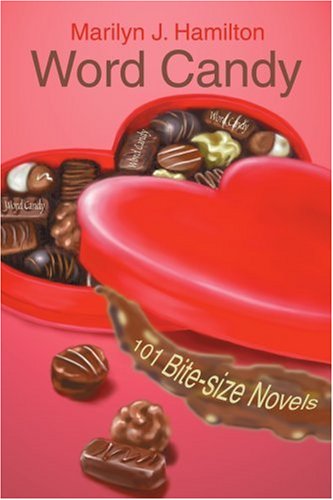 Cover for Marilyn Hamilton · Word Candy: 101 Bite-size Novels (Paperback Book) (2002)