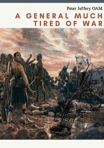 Cover for Hivemind Productions · A General Much Tired of War (Paperback Bog) (2022)