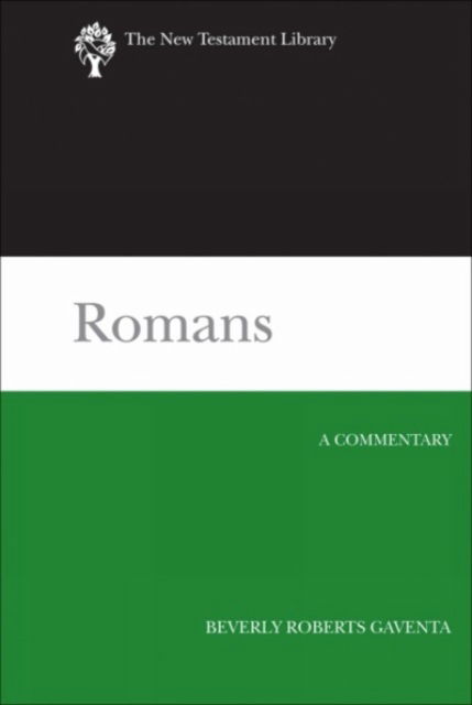Cover for Beverly Roberts Gaventa · Romans: A Commentary - New Testament Library (Pocketbok) (2025)