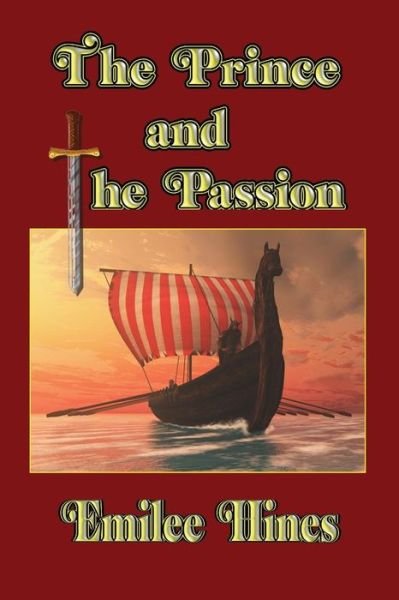 Cover for Emilee Hines · The Prince and the Passion (Paperback Book) (2017)