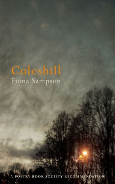 Cover for Fiona Sampson · Coleshill (Paperback Book) (2013)