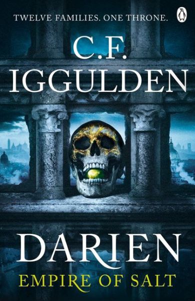 Cover for C. F. Iggulden · Darien: Empire of Salt Book I - Empire of Salt (Paperback Book) (2018)