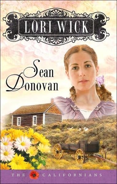 Cover for Lori Wick · Sean Donovan - Californians (Pocketbok) (2007)