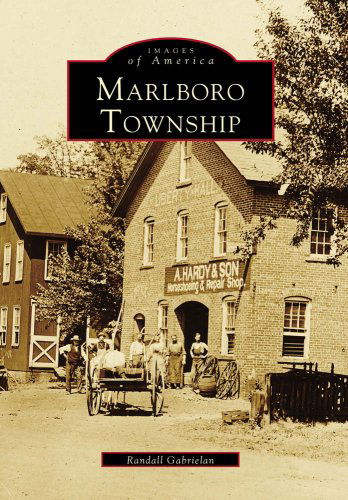 Cover for Randall Gabrielan · Marlboro Township (Nj) (Images of America (Taschenbuch) (1999)