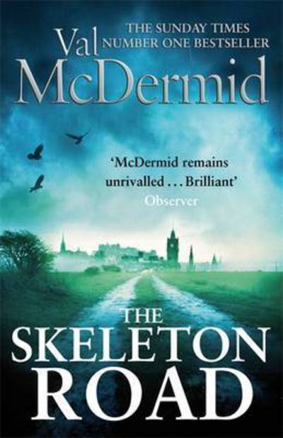 Cover for Val McDermid · The Skeleton Road (Paperback Book) (2015)