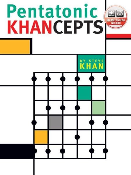 Pentatonic Khancepts - Steve Khan - Boeken - Alfred Publishing Company - 9780757994470 - 1 oktober 2002