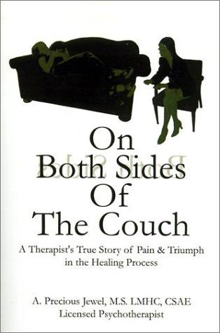 Cover for Precious Jewel · On Both Sides of the Couch: a Therapist's True Story of Pain and Triumph in the Healing Process (Paperback Book) (2001)