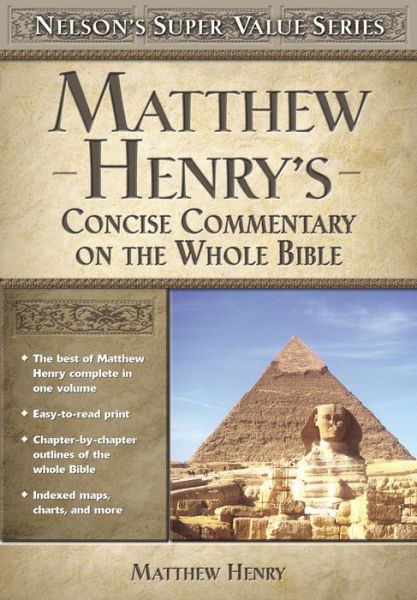 Cover for Matthew Henry · Matthew Henry's Concise Commentary on the Whole Bible - Super Value Series (Hardcover Book) (2003)