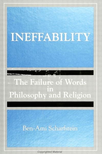 Cover for Ben-Ami Scharfstein · Ineffability (Buch) (1993)