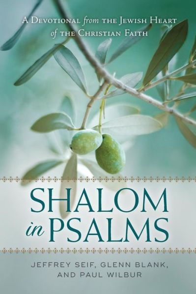 Cover for Jeffrey Seif · Shalom in Psalms – A Devotional from the Jewish Heart of the Christian Faith (Paperback Book) (2017)