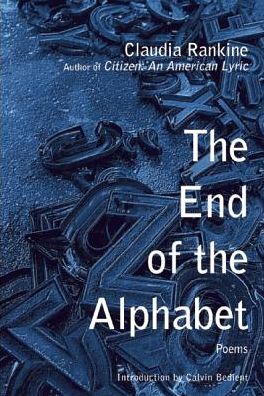 Cover for Claudia Rankine · The End of the Alphabet (Paperback Bog) (2015)