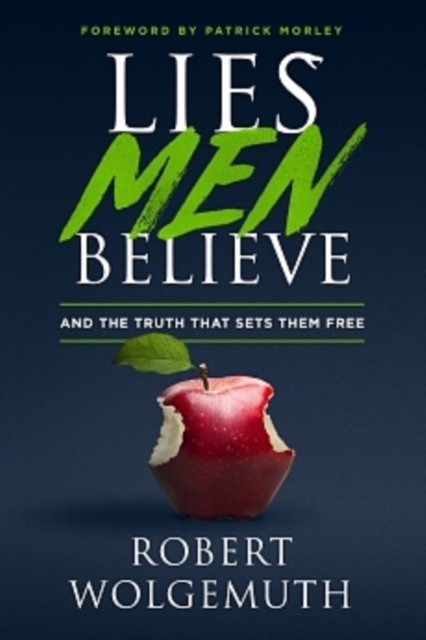 Cover for Robert Wolgemuth · Lies Men Believe (Paperback Book) (2018)