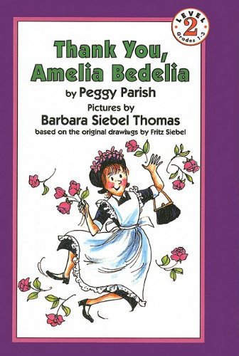 Cover for Peggy Parish · Thank You, Amelia Bedelia (I Can Read Books: Level 2 (Pb)) (Hardcover bog) (1993)