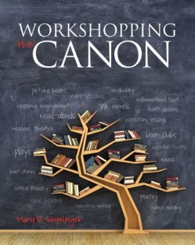 Cover for Mary E. Styslinger · Workshopping the Canon (Paperback Book) (2017)