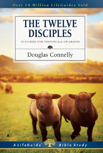 Cover for Douglas Connelly · The Twelve Disciples (Lifeguide? Bible Studies) (Taschenbuch) (2014)