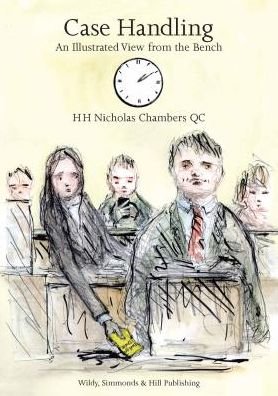 Cover for Chambers, HH Nicholas, QC · Case Handling: An illustrated View from the Bench (Pocketbok) [UK edition] (2014)