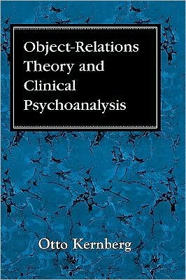 Object Relations Theory Amp Cli - Otto F. Kernberg - Books - Jason Aronson Inc. Publishers - 9780876682470 - May 1, 1993