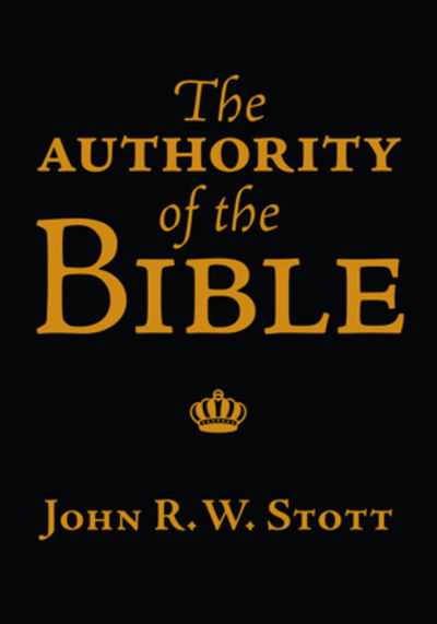 Cover for John Stott · The Authority of the Bible (Paperback Book) (1974)