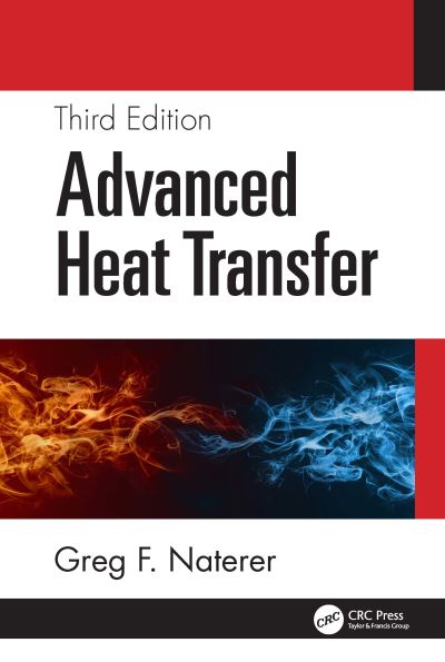 Cover for Greg F. Naterer · Advanced Heat Transfer (Hardcover Book) (2021)