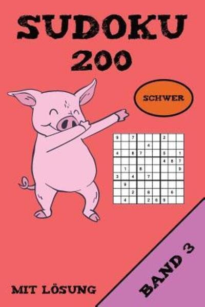 Cover for Kawaii Sudoku · Sudoku 200 Schwer Mit Lösung Band 3 : Puzzle Rätsel Heft, 9x9, 2 Rätsel pro Seite (Pocketbok) (2019)