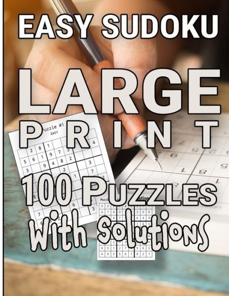 Cover for Ej Pepperstone · Easy Sudoku Large Print 100 Puzzles With Solutions (Paperback Book) (2019)