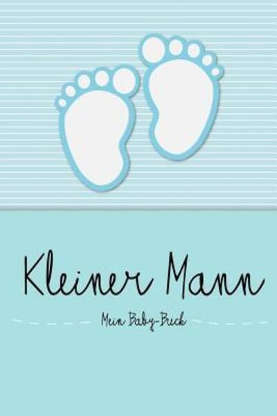 Cover for En Lettres Baby-Buch · Kleiner Mann - Mein Baby-Buch (Paperback Book) (2019)