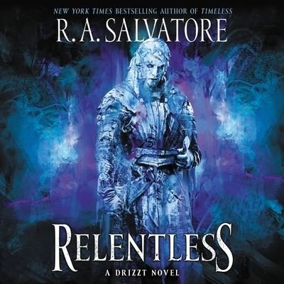 Cover for R A Salvatore · Relentless (CD) (2020)