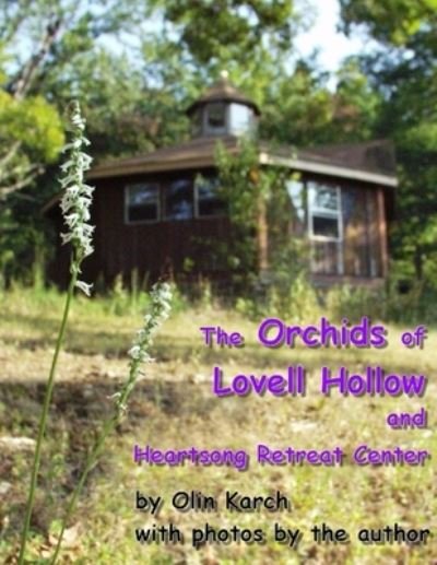 Cover for Olin Karch · Orchids of Lovell Hollow (Buch) (2012)