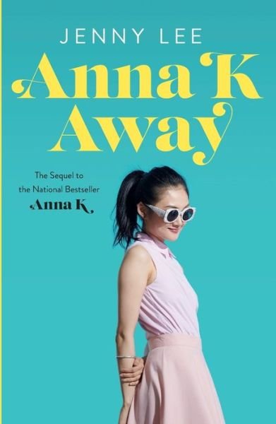 Cover for Jenny Lee · Anna K Away - Anna K (Paperback Bog) (2022)