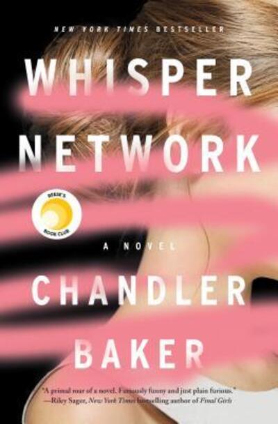 Cover for Chandler Baker · Whisper Network: A Novel (Hardcover Book) (2019)