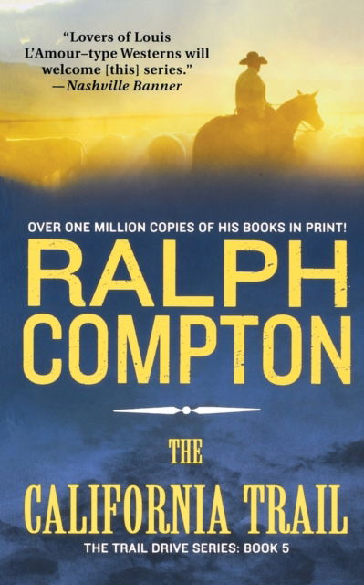 Cover for Ralph Compton · The California Trail (Paperback Book) (1994)