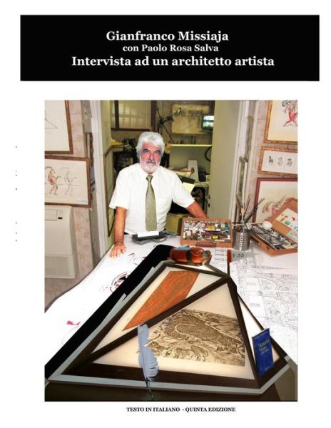 Cover for Gianfranco Missiaja · Intervista a Gianfranco Missiaja Con Paolo Rosa Salva (Paperback Book) [Italian edition] (2014)