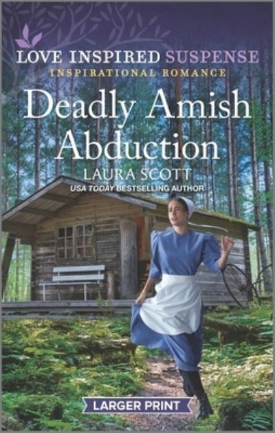 Cover for Laura Scott · Deadly Amish Abduction (Paperback Book) (2023)