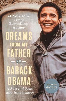Cover for Barack Obama · Dreams from My Father (Adapted for Young Adults): A Story of Race and Inheritance (Paperback Bog) (2022)