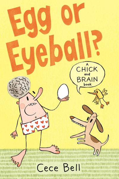 Cover for Cece Bell · Chick and Brain: Egg or Eyeball? - Chick and Brain (Paperback Bog) (2020)