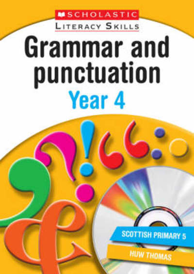 Cover for Huw Thomas · Grammar and Punctuation Year 4 - New Scholastic Literacy Skills (Book) (2008)