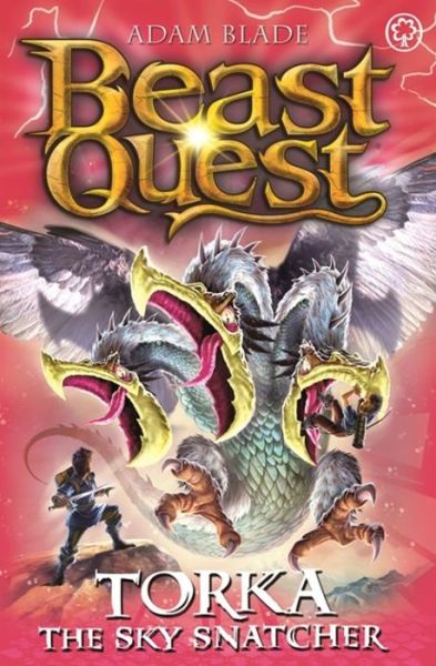 Beast Quest: Torka the Sky Snatcher: Series 23 Book 3 - Beast Quest - Adam Blade - Bøger - Hachette Children's Group - 9781408343470 - 18. april 2019