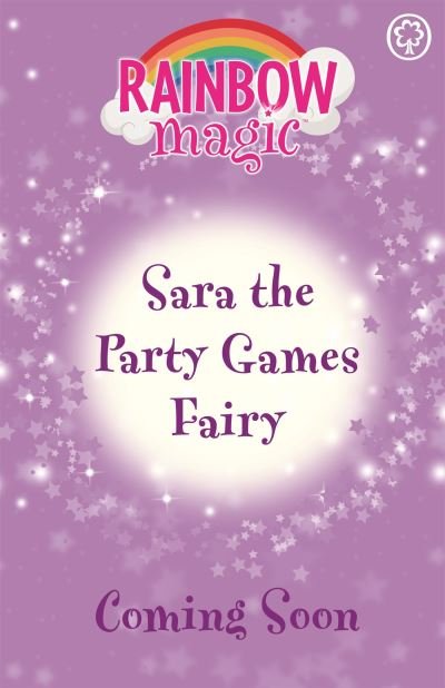 Cover for Daisy Meadows · Rainbow Magic: Sara the Party Games Fairy: The Birthday Party Fairies Book 2 - Rainbow Magic (Paperback Book) (2023)