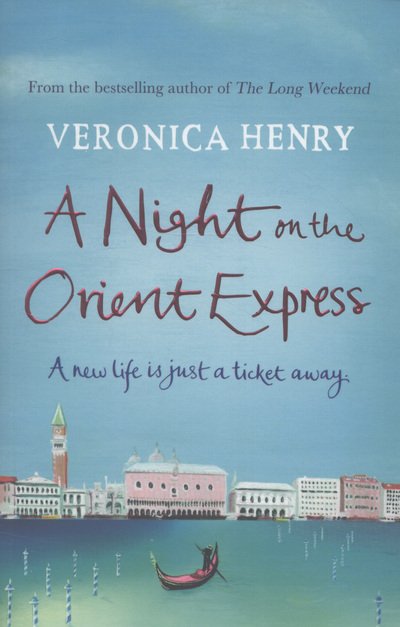 Cover for Veronica Henry · A Night on the Orient Express (Paperback Bog) (2013)