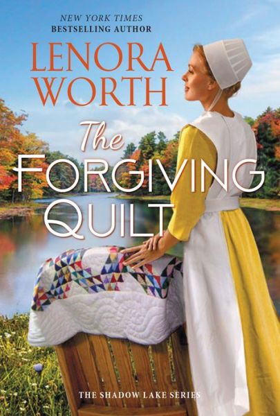 Cover for Lenora Worth · The Forgiving Quilt - The Shadow Lake Series (#2) (Paperback Book) (2022)