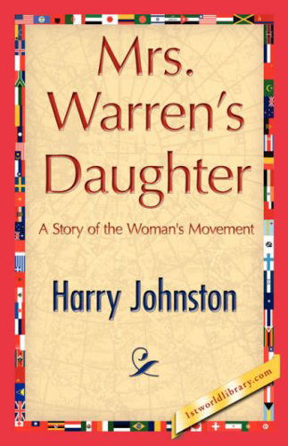 Cover for Harry Johnston · Mrs. Warren's Daughter (Paperback Book) (2007)