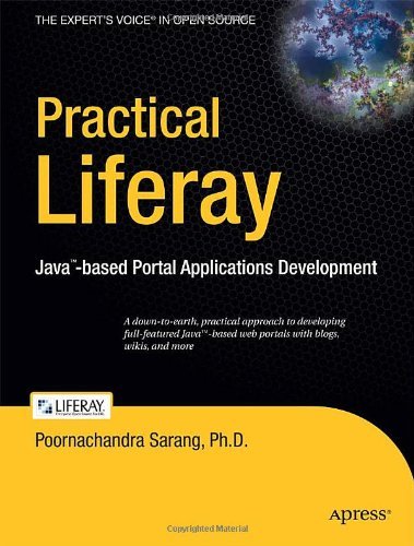 Cover for Poornachandra Sarang · Practical Liferay: Java-based Portal Applications Development (Paperback Book) [1st edition] (2009)