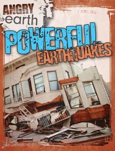 Cover for Greg Roza · Powerful earthquakes (Book) (2012)