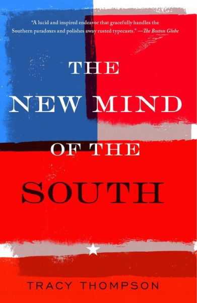 Cover for Tracy Thompson · The New Mind of the South (Paperback Book) [Reprint edition] (2014)