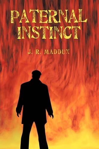 Cover for James Maddux · Paternal Instinct (Pocketbok) (2009)
