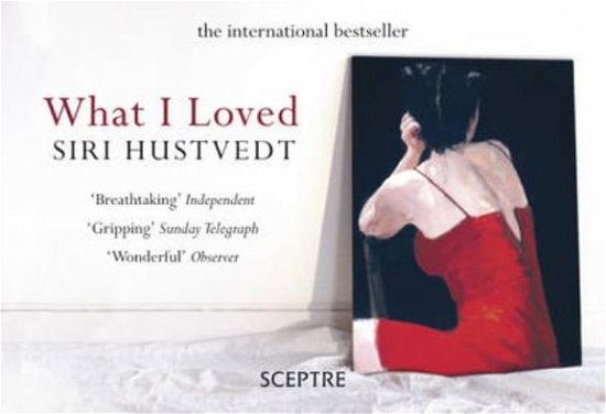 Cover for Siri Hustvedt · What I Loved (Paperback Book) (2011)