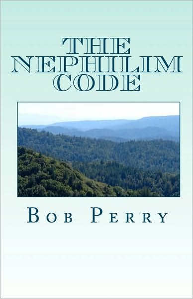 Cover for Bob Perry · The Nephilim Code (Taschenbuch) (2010)