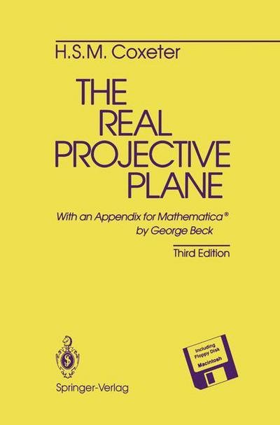 Cover for H.S.M. Coxeter · The Real Projective Plane (Paperback Book) [3rd ed. 1993. Softcover reprint of the original 3r edition] (2011)
