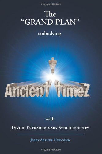Cover for Jerry Arthur Newcomb · Ancient Timez (Paperback Book) (2013)